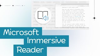 Make Reading More Accessible with Microsoft Immersive Reader
