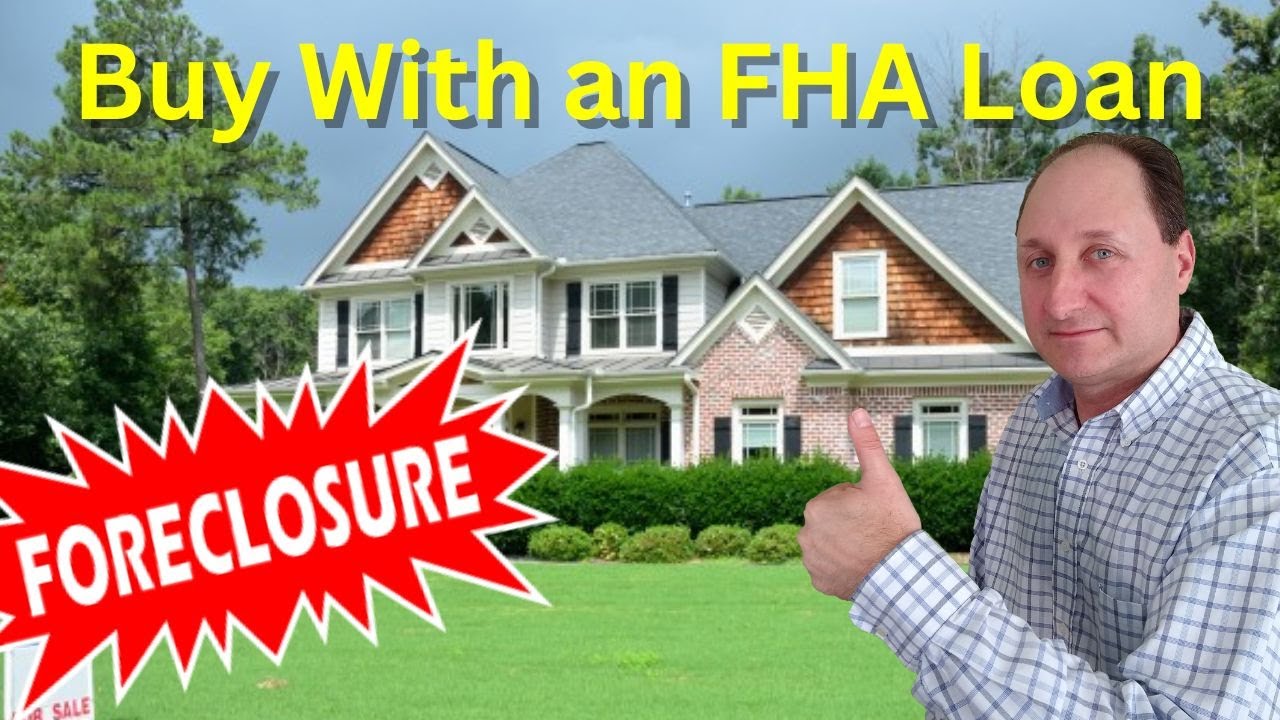 Fha Loan For A Foreclosure Buying A Foreclosed Home Youtube