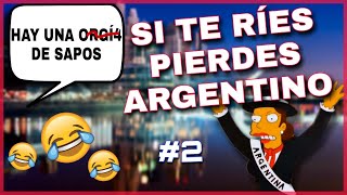SI TE RÍES PIERDES ARGENTINO #2