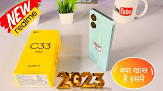 Realme C33 2023 4GB/128GB ⚡ Unboxing || Review || Camera ||Realme New Smartphone Upgrade Version 🔥