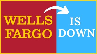 Is Wells Fargo Down | Can't Login via App or Website on Wells Fargo