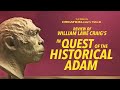 Review of William Lane Craig’s ‘In Quest for the Historical Adam’