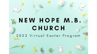 “He Rose” Virtual Easter Program