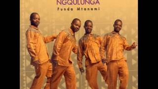 MDABU NGQULUNGA - UTHANDO YINI?