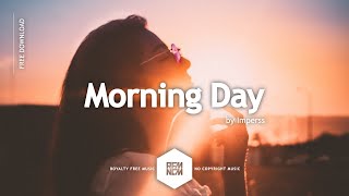Vlog Music [Morning Day [Original Mix] - Imperss] Free Royalty Free Music No Copyright | RFM - NCM