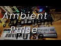 Ambient Pulse / Korg Volca FM, Volca Bass and Roland JX-08 ambient jam and improvisation