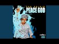Peace God (The True & Living Anthem)