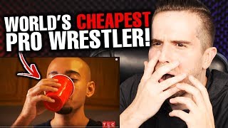 THE WORLD'S CHEAPEST WRESTLER!! | Extreme Cheapskates (Reaction)