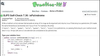 Java Practice It | Self-Check 7.30: isPalindrome | arrays, syntax, array basics