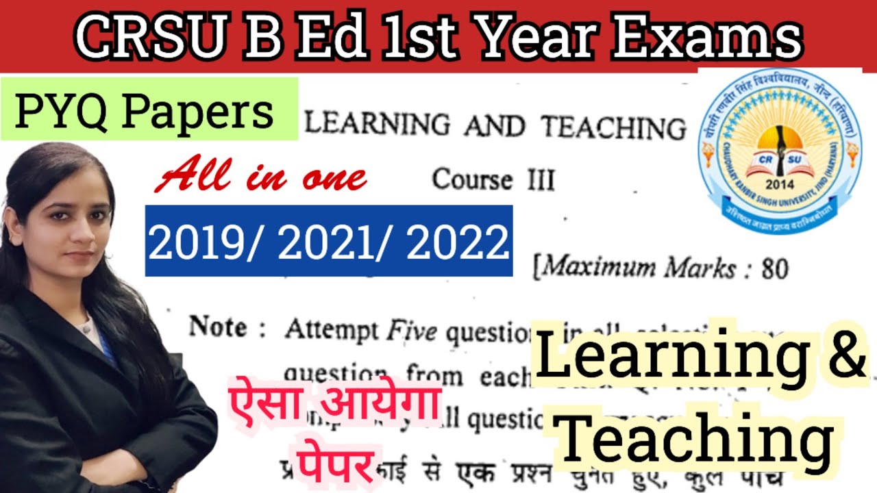 Learning And Teaching B.ed 1st Year|b Ed 1st Year Previous Year ...