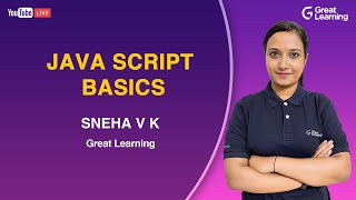 JavaScript Basics | JavaScript Tutorial for Beginners | Great Learning