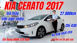 Kia Cerato 2017 xe 5 chỗ giá rẻ đầy đủ tiện nghi|Thu mua ô tô cũ Tphcm