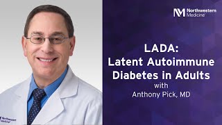 LADA: Latent Autoimmune Diabetes in Adults