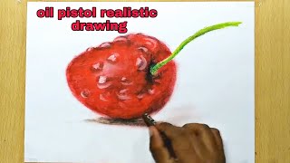 oil pastel colour realistic Cherry drawing