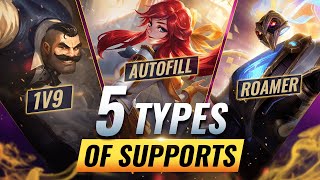 5 Types of Support Players You'll Meet in League of Legends - WHICH ONE ARE YOU?