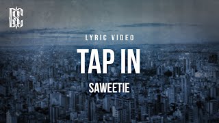 Saweetie - Tap In | Lyrics