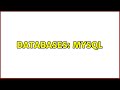 Databases: MySQL (2 Solutions!!)