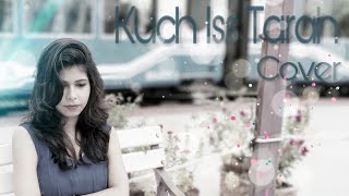 Kuch Iss Tarah Cover | Full hd 1080p| Atif Aslam|By Subrata | Shot on Android