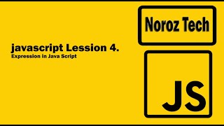 JavaScript Tutorial for Beginners Lesson 3 - Expression in java script