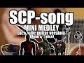 SCP-song mini medley (acoustic guitar version)