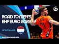 Road to Men's EHF EURO 2022 - Netherlands