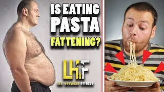 Is Pasta Fattening? (learn the truth about carbs and weight loss)