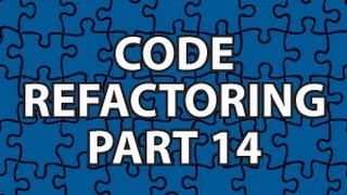 Code Refactoring 14