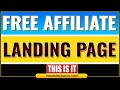 Free Affiliate Marketing Landing Page Builder For Beginners 2022 ➕ 🎁 [* FREE AUTORESPONDER *] 🎁