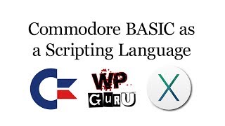How to use Commodore BASIC as scripting language on macOS