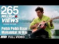 Pehli Pehli Baar Mohabbat Ki Hai Full Video Song | Sirf Tum|Kumar Sanu,Alka Yagnik|Sanjay K, Priya G