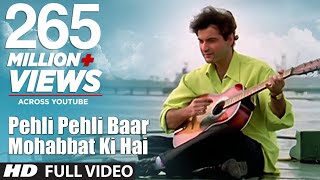 Pehli Pehli Baar Mohabbat Ki Hai Full Video Song | Sirf Tum|Kumar Sanu,Alka Yagnik|Sanjay K, Priya G