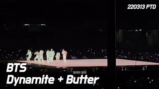 20220313 PERMISSION TO DANCE ON STAGE IN SEOUL -  Dynamite + Butter 방탄소년단 BTS