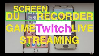 DU - RECORDER iOS & Android | How to Record Screen & Stream Live Games