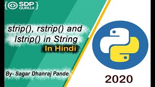 strip, rstrip and lstrip Function in String #24 | Inbuilt String Function in Python | SDP Guruji