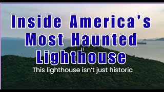 Inside America’s Most Haunted Lighthouse | Haunted lighthouse USA, Paranormal Documentary