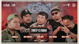 COMEDY VS HORROR | SIARAN EPS 5