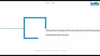 LiPowerline | Tutorial 02: Tree Growth and Tree Fall Simulation