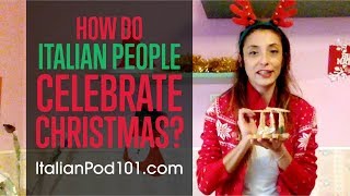 How do Italian People Celebrate Christmas?