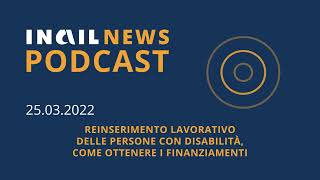 Inail news podcast - Promo 25.03.2022