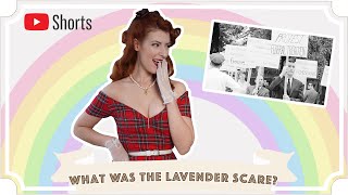 What was the Lavender Scare? #shorts