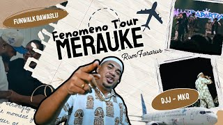 RUM FARARUR TOUR MERAUKE