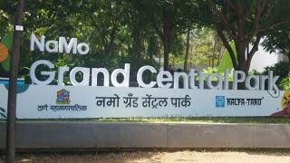 Grand Central Park Namo Garden In Mumbai Thane | India’s biggest theme Based Park For adults \u0026 Kids