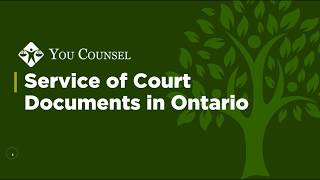 Service of Court Documents in Ontario