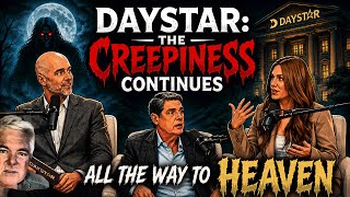 DAYSTAR: The Creepiness Continues | From Heaven Testimony to “Vision” Authority?