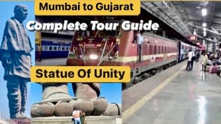 मुंबई ते गुजरात | दादर एकता नगर सुपर फास्ट एक्सप्रेस ट्रेन चा प्रवास Statue Of Unity #tourguide