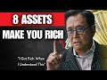 8 Assets That Make People Rich and Retire Them Forever [ Robert Kiyosaki ] - Financial Freedom