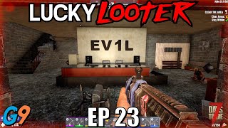 7 Days To Die - Lucky Looter EP23 (An All Day Affair)