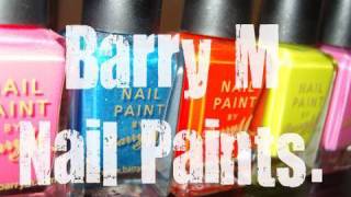 Barry M Nail Paints · My Collection