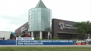 Lutheran Family Services cuts ribbon on new headquarters