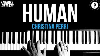Christina Perri - Human Karaoke Slower Acoustic Piano Instrumental Cover Lyrics Lower Key